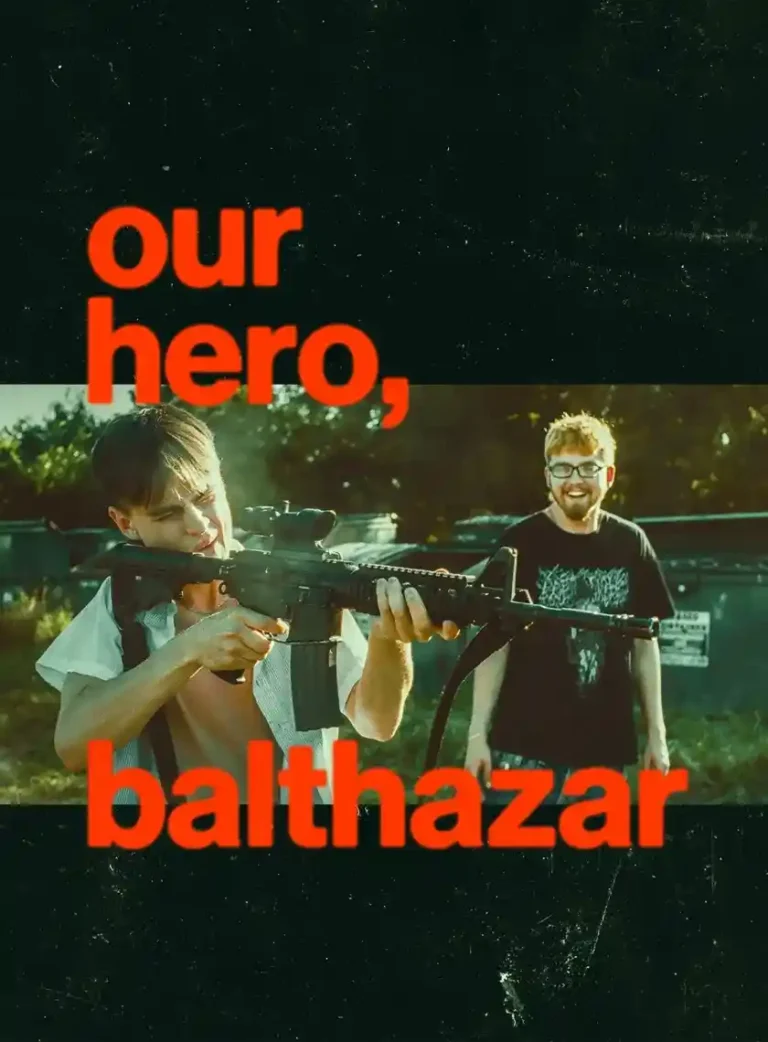 Free Filmyzilla Our Hero Balthazar (2025) (Hindi + English) Dual Audio Hollywood Movie HD ESub